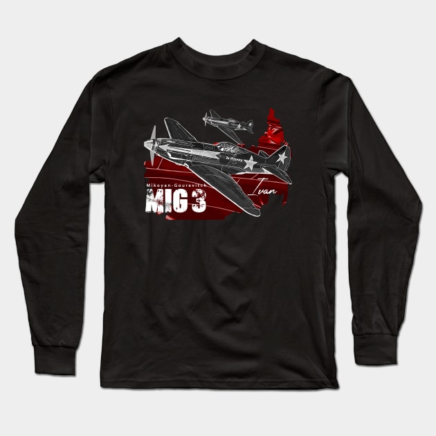 Mikoyan-Gurevich MiG-3 Russian Vintage Aircraft Long Sleeve T-Shirt by aeroloversclothing